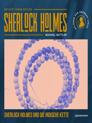 cover image of Sherlock Holmes und die indische Kette